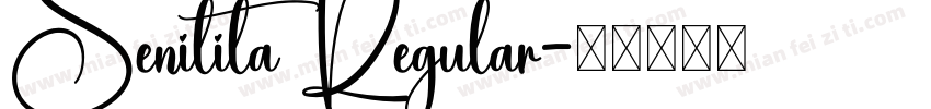 Senilita Regular字体转换